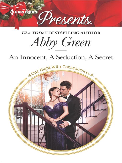 Title details for An Innocent, a Seduction, a Secret by Abby Green - Available